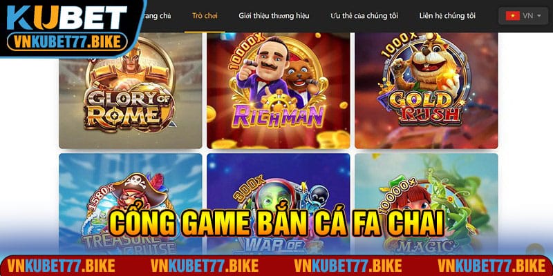 Bắn Cá Fa Chai - Sảnh Game Cực Hot Không Thể Bỏ Qua 2024